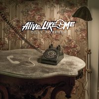 Start Again - Alive Like Me
