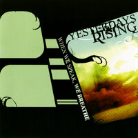 WWSWB - Yesterdays Rising