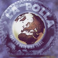 La Gamberra - La Polla Records