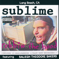Raleigh Soliloquy Pt. I - Sublime, Raleigh Theodore Sakers