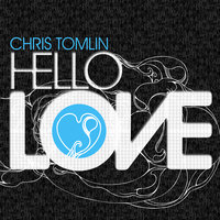 God Almighty - Chris Tomlin