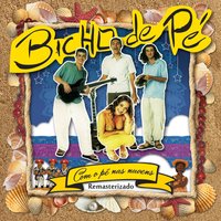 Doce Mel - Bicho de Pé