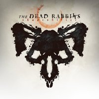 Ghosts In My Bedroom - The Dead Rabbitts