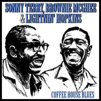 Stool Pigeon Blues - Lighnin' Hopkins, Sonny Terry, Brownie McGhee
