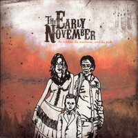 Guess What - The Early November