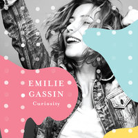 A Little Bit of Love - Emilie Gassin