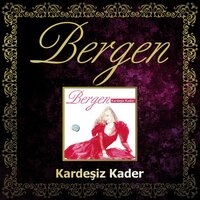 Sana Doyamıyorum - Bergen
