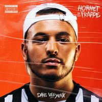 Même secteur - Hornet La Frappe, Heuss L'enfoiré