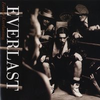 What Is This - Everlast
