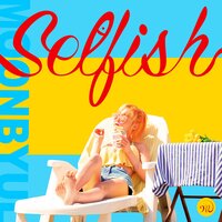 SELFISH - MoonByul