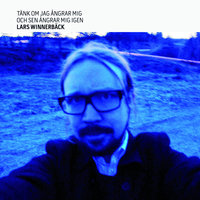 Du som reser mig - Lars Winnerbäck