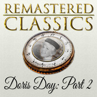 Never Look Back (From "Love Me or Leave Me") - Doris Day