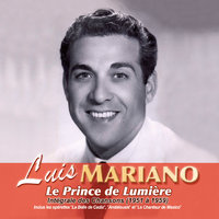 La plus belle chose au monde (From "La colline de l'adieu") - Luis Mariano