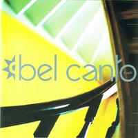 Rush - Bel Canto