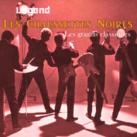 Eddie sois bon (Johnny B Goode) - Les Chaussettes Noires