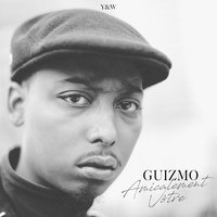 Amicalement Vôtre - Guizmo