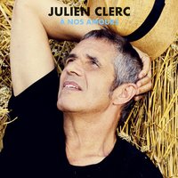 Sous mon arbre - Julien Clerc