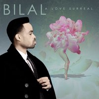 Lost For Now - Bilal