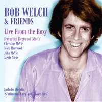 Rattlesnake Shake - Bob Welch