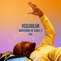 Du temps - Vegedream