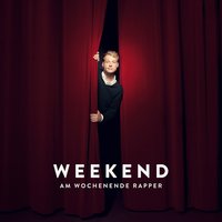 Zurück dahin - Weekend