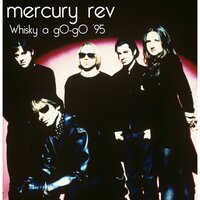 Boys Peel Out - Mercury Rev