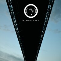 In Your Eyes - Cryo, Haujobb