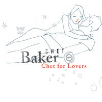 The Touch Of Your Lips - Chet Baker