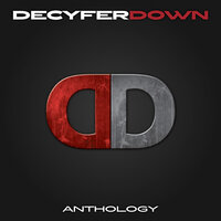 Break Free - Decyfer Down, Josh Oliver, Brandon Mills