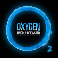 You Never Stop - Lincoln Brewster
