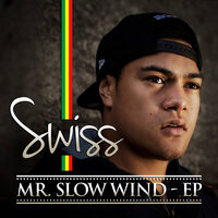 Earth Angel - Swiss