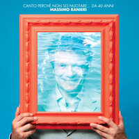 20 anni - Massimo Ranieri