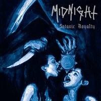 Satanic Royalty - Midnight