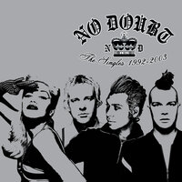 Hella Good - No Doubt