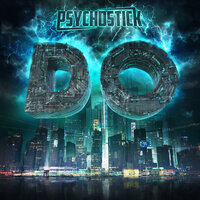Do - Psychostick