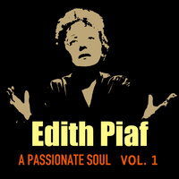 Le chasseur de l'hutel - Édith Piaf