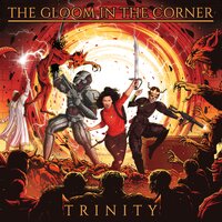 The Gloom In The Corner