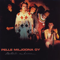 Elämän pyörä - Pelle Miljoona OY