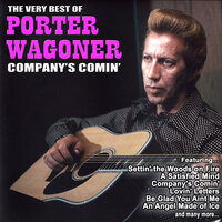 Be Glad You Aint Me - Porter Wagoner