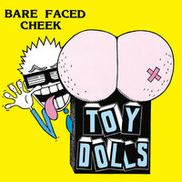 Quick to Quit the Quentin - Toy Dolls