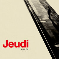 Jeudi - Hugo TSR