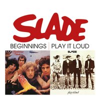 Could I - Slade