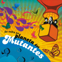 Haleluia - Os Mutantes
