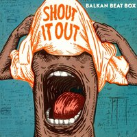 Kum Kum - Balkan Beat Box, A Wa