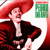 Tienes Que Pagar - Pedro Infante