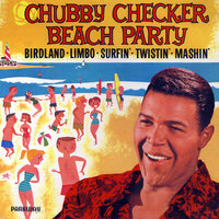 (We're Gone) Surfin' - Chubby Checker