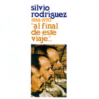 Canción del Elegido - Silvio Rodríguez