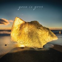 Colourfade - Gone Is Gone