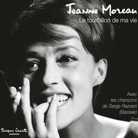 Rien n'arrive plus - Jeanne Moreau