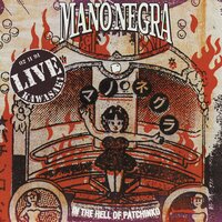Mano Negra 4 - Mano Negra